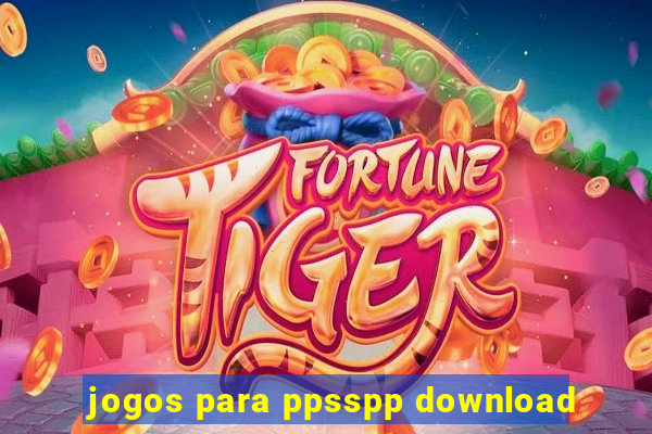 jogos para ppsspp download